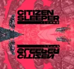 Citizen Sleeper (Steam ключ) REGION FREE/GLOBAL + - irongamers.ru