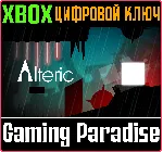 ❗ ALTERIC❗ XBOX ONE/X|S🔑 КЛЮЧ❗ 