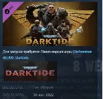 Warhammer 40,000: Darktide Imperial Edition Upgrade АВТОДОСТАВКА STEAM РОССИЯ - irongamers.ru
