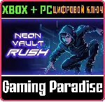 NEON VAULT RUSH XBOX + PC (WIN) КЛЮЧ/КОД - irongamers.ru