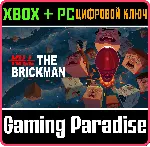 KILL THE BRICKMAN XBOX + PC (WIN) КЛЮЧ/КОД