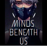 ・MINDS BENEATH US・STEAM АККАУНТ・ГАРАНТИЯ・