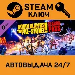 Borderlands: The Pre-Sequel - Season Pass. STEAM-ключ - irongamers.ru