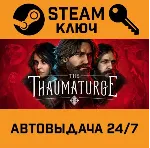🔑 The Thaumaturge. STEAM-ключ (Global)