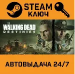 The Walking Dead: Destinies. STEAM-ключ (Global) - irongamers.ru