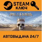 🔑 Millennia. STEAM-ключ (Global)