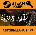 Morbid: The Seven Acolytes. STEAM-ключ (Global) - irongamers.ru