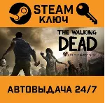 🔑 The Walking Dead + 400 Days DLC. STEAM-ключ (Global)