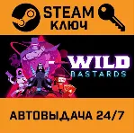Wild Bastards. STEAM-ключ (Global) - irongamers.ru