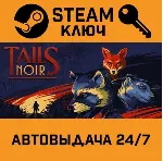 Tails Noir. STEAM-ключ (Global) - irongamers.ru
