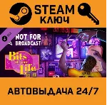 🔑 Not For Broadcast - Bits of Your Life DLC. STEAM-ключ