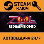 🔑 Zool Redimensioned. STEAM-ключ (Global)