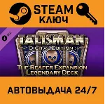 Talisman - The Reaper Expansion: Legendary Deck DLC STE - irongamers.ru