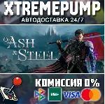 Of Ash and Steel STEAM АВТО 24/7