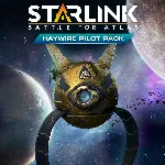 Starlink Battle for Atlas - Haywire Pilot Pack | XBOX | На любой аккаунт