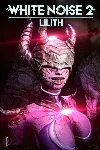 White Noise 2 - Lilith | XBOX | На любой аккаунт