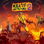 KILL IT WITH FIRE! 2 | XBOX+PC | На любой аккаунт