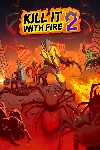 KILL IT WITH FIRE! 2 | XBOX+PC | На любой аккаунт