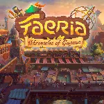 Faeria - Chronicles of Gagana | XBOX | На любой аккаунт - irongamers.ru