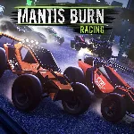 Mantis Burn Racing | XBOX | На любой аккаунт