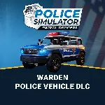 Police Simulator: Patrol Officers: Warden Police Vehicle DLC | XBOX+PC | На любой акк - irongamers.ru