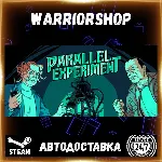 Parallel Experiment Выбор Региона Стим STEAM GIFT АВТО 24/7 ГАРАНТИЯ