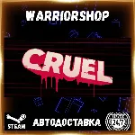 CRUEL Выбор Региона Стим STEAM GIFT АВТО 24/7 ГАРАНТИЯ