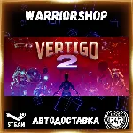 Vertigo 2 Выбор Региона Стим STEAM GIFT АВТО 24/7 ГАРАНТИЯ
