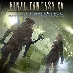FINAL FANTASY XV MULTIPLAYER: COMRADES | XBOX | На любой аккаунт - irongamers.ru
