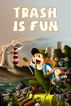Trash is Fun | XBOX | На любой аккаунт - irongamers.ru