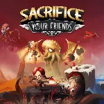 Sacrifice Your Friends | XBOX | На любой аккаунт - irongamers.ru