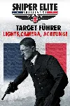 Sniper Elite: Resistance - Target Führer - Lights, Camera, Achtung | XBOX+PC | На люб