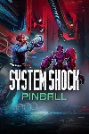 Pinball FX - System Shock Pinball | XBOX | На любой аккаунт - irongamers.ru