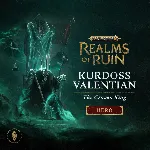 Warhammer Age of Sigmar: Realms of Ruin - Kurdoss Valentian, The Craven King | XBOX |