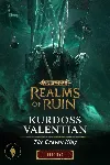 Warhammer Age of Sigmar: Realms of Ruin - Kurdoss Valentian, The Craven King | XBOX |