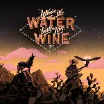 Where the Water Tastes Like Wine: Xbox Edition | XBOX | На любой аккаунт