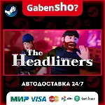 The Headliners СТИМ Steam Gift