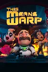 This Means Warp | XBOX | На любой аккаунт - irongamers.ru