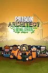 Prison Architect - Going Green | XBOX | На любой аккаунт