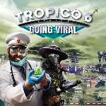 Tropico 6 - Going Viral | XBOX | На любой аккаунт - irongamers.ru