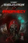 Warhammer 40,000: Inquisitor - Martyr - Prophecy | XBOX | На любой аккаунт - irongamers.ru