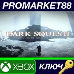 Dark Souls II: Scholar of the First Sin UK XBOX One КЛЮЧ - irongamers.ru