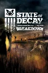 State of Decay: Breakdown Year-One | XBOX | На любой аккаунт