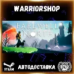 Farewell North Выбор Региона Стим STEAM GIFT АВТО 24/7 ГАРАНТИЯ