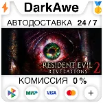 Resident Evil Revelations 2 Deluxe Edition STEAM•RU АВТОДОСТАВКА 0% - irongamers.ru
