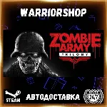 Zombie Army Trilogy Выбор Региона Стим STEAM GIFT АВТО 24/7 ГАРАНТИЯ