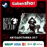 Have a Nice Death СТИМ Steam Gift
