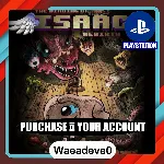 The Binding of Isaac: Rebirth – PlayStation (PSN) – Purchase in Your Account - irongamers.ru