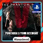 Metal Gear Solid V: The Phantom Pain – PlayStation (PSN) – Purchase in Your Account - irongamers.ru