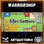 Mini Settlers Выбор Региона Стим STEAM GIFT АВТО 24/7 ГАРАНТИЯ